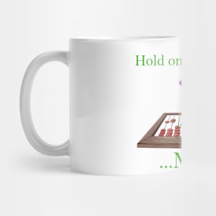 D8 Hold on Mathing Mug